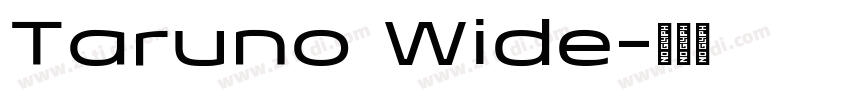 Taruno Wide字体转换